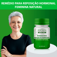 Remédio para reposição hormonal feminina natural -  60 cápsulas